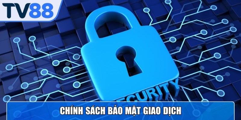 Nội dung quy định cụ thể trong chính sách bảo mật của nền tảng