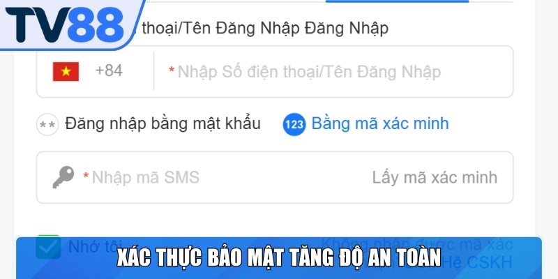 Xác thực bảo mật tăng độ an toàn cho tài khoản cá nhân
